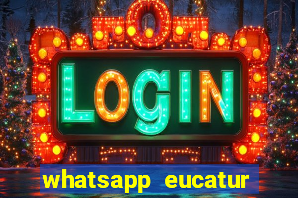 whatsapp eucatur porto velho